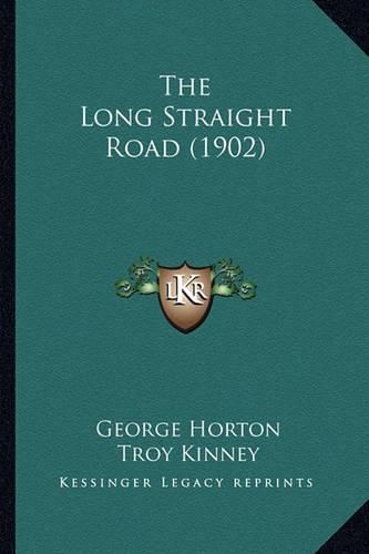 The Long Straight Road (1902)