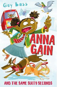 Cover image for Anna Gain and the Same Sixty Seconds