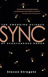 Cover image for Sync: The Emerging Science of Spontaneous Order