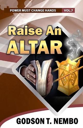 Raise an Altar