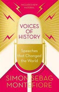 Cover image for Voices of History: Speeches that Changed the World