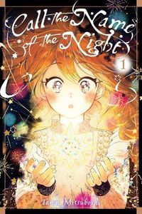 Cover image for Call the Name of the Night, Vol. 1