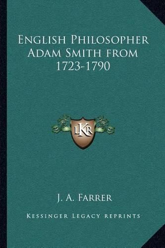 Cover image for English Philosopher Adam Smith from 1723-1790