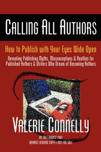 Cover image for Calling All Authors: How to Publish with Your Eyes Wide Open