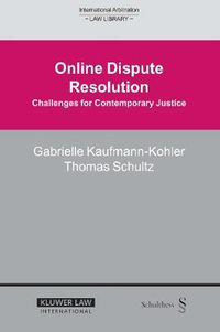 Cover image for Online Dispute Resolution: Challenges for Contemporary Justice