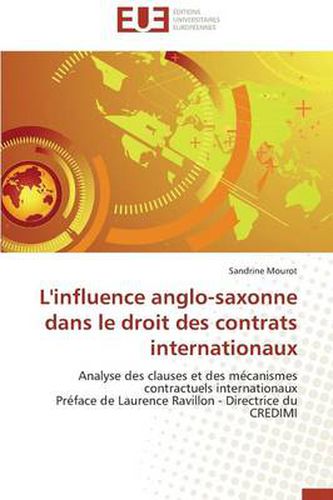Cover image for L'Influence Anglo-Saxonne Dans Le Droit Des Contrats Internationaux