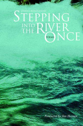 Cover image for Stepping Into the River Once: Poems