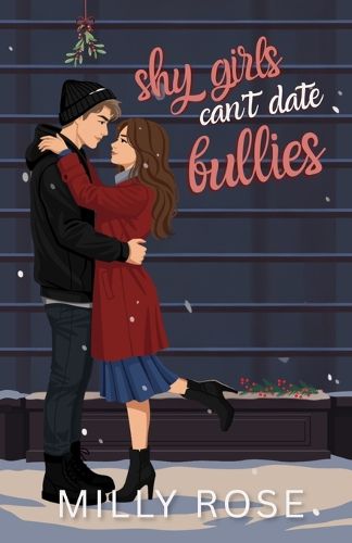 Cover image for Shy Girls Can't Date Bullies