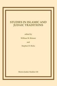 Cover image for Studies in Islamic and Judaic Traditions