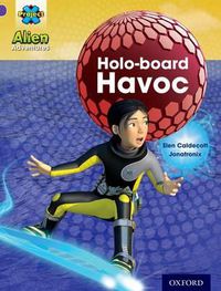 Cover image for Project X: Alien Adventures: Purple: Holo-Board Havoc