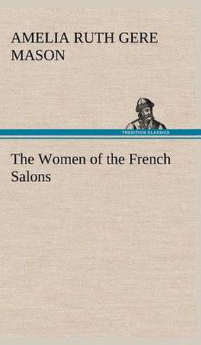 Cover image for The Women of the French Salons