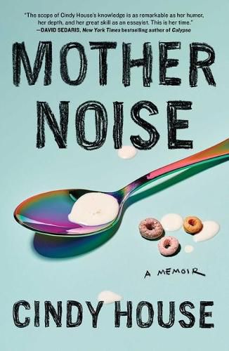 Cover image for Mother Noise: A Memoir