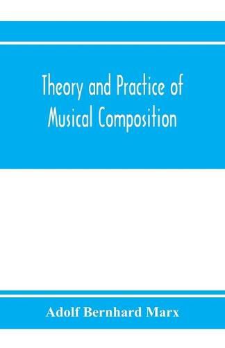 Cover image for Theory and practice of musical composition