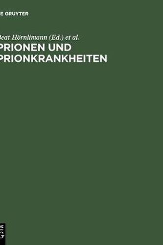 Cover image for Prionen und Prionkrankheiten