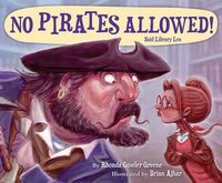 Cover image for No Pirates Allowed! Said Library Lou