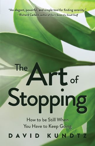 The Art of Stopping