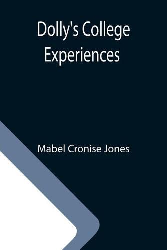 Cover image for Dolly's College Experiences