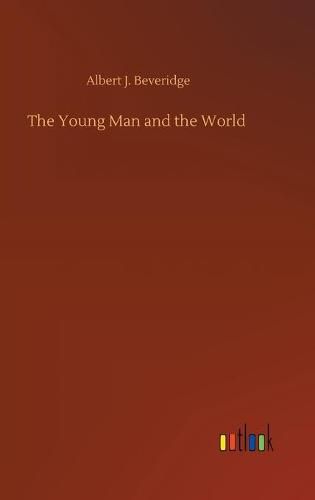 The Young Man and the World