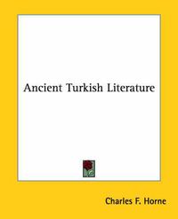 Cover image for Ancient Turkish Literature