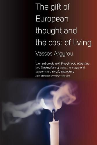 Cover image for The Gift of European Thought and the Cost of Living