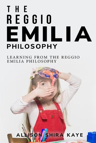 Cover image for Learning from the Reggio Emilia Philosophy