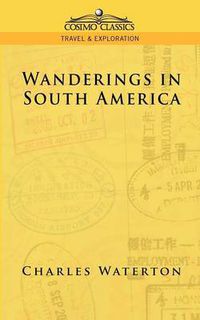 Cover image for Wanderings in South America