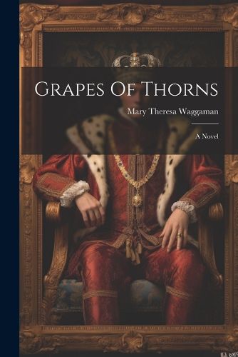 Cover image for Grapes Of Thorns