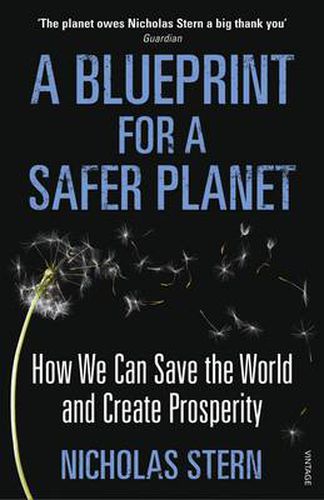 Cover image for A Blueprint for a Safer Planet: How We Can Save the World and Create Prosperity