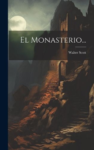 Cover image for El Monasterio...