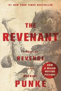 Cover image for The Revenant: A Novel of Revenge