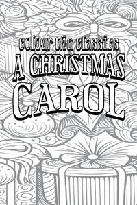 Cover image for Charles Dickens' A Christmas Carol