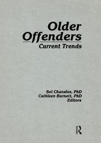 Cover image for Older Offenders: Current Trends