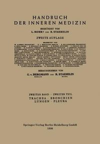 Cover image for Trachea, Bronchien, Lungen, Pleura: Zweiter Band / 2. Teil Zirkulationsorgane; Mediastinum; Zwerchfell; Luftwege; Lungen; Pleura