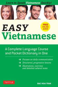 Cover image for Easy Vietnamese: Learn to Speak Vietnamese Quickly! (Free Companion Online Audio)