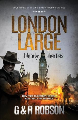 Cover image for London Large: Bloody Liberties