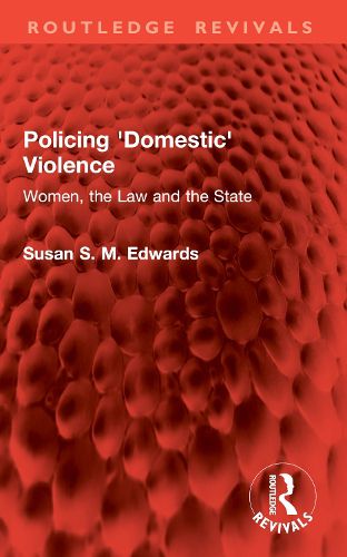 Cover image for Policing 'Domestic' Violence