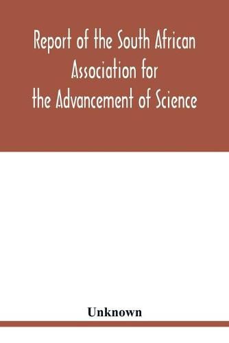 Cover image for Report of the South African Association for the Advancement of Science