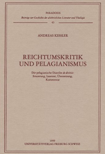 Cover image for Reichtumskritik Und Pelagiantismus