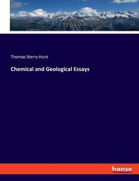 Cover image for Chemical and Geological Essays