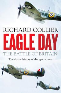 Cover image for Eagle Day: The Battle of Britain