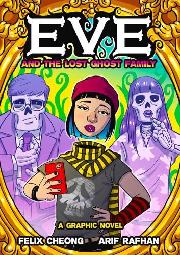 Cover image for Eve and the Lost Ghost Family: A Graphic Novel