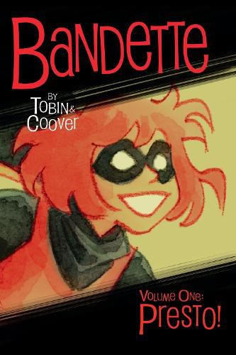 Cover image for Bandette Volume 1: Presto!