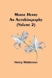 Cover image for Marse Henry