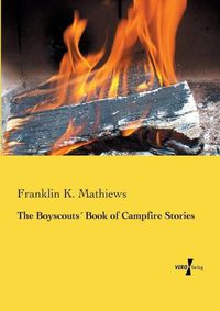 Cover image for The Boyscouts Book of Campfire Stories