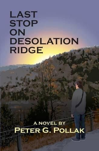 Cover image for Last Stop on Desolation Ridge