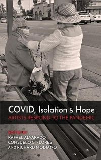 Cover image for COVID, Isolation & Hope: Artists Respond to the Pandemic