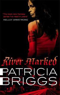 Cover image for River Marked: Mercy Thompson: Book 6