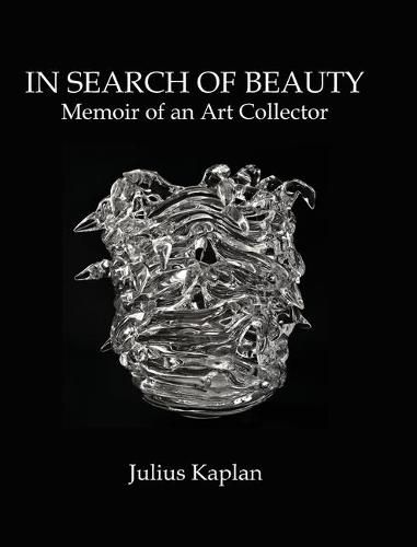 Cover image for In Search of Beauty: Memoir of an Art Collector