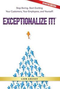 Cover image for Exceptionalize It!