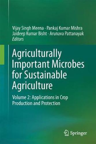 Cover image for Agriculturally Important Microbes for Sustainable Agriculture: Volume 2: Applications in Crop Production and Protection